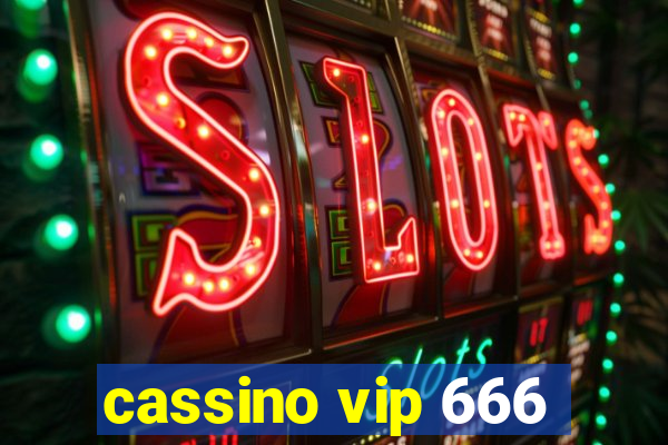cassino vip 666